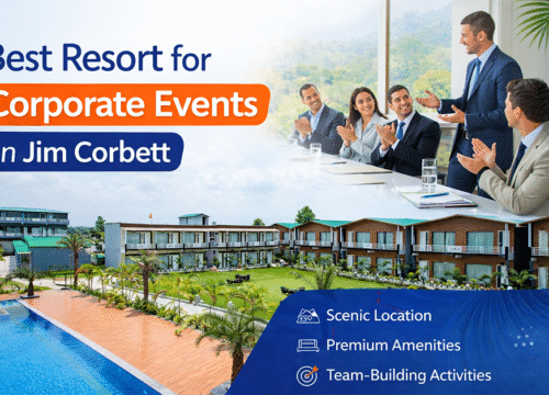 Best Resort for Corporate Events in Jim Corbett