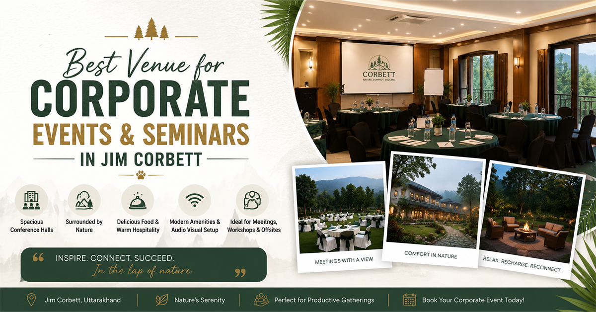Spacious conference hall at Corbett resort in Uttarakhand, ideal for corporate events, seminars, workshops, and offsite meetings, with modern amenities and scenic natural surroundings